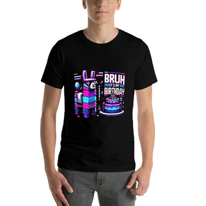 Bruh Its My Birthday Llama Pinata Boy Girl Family Party Bday  Fade-proof Color T-Shirt