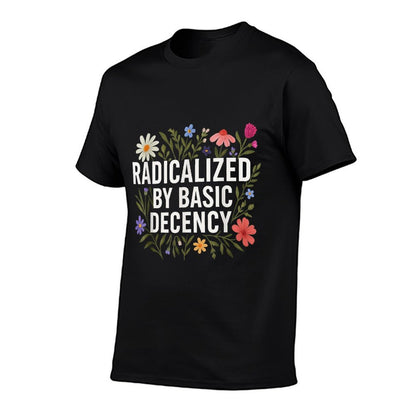 Funny Radicalized By Basic Decency Vintage Floral Womens  Heathered Texture T-Shirt