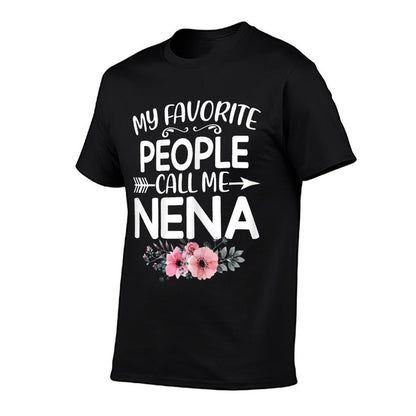 My Favorite People Call Me Nena Cute Pink Floral Mothers Day T-Shirt