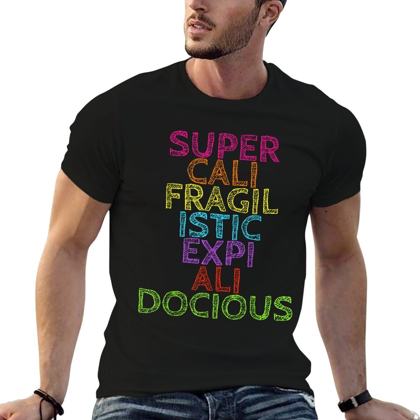 Supercalifragilisticexpialidocious Tshirt T-Shirt