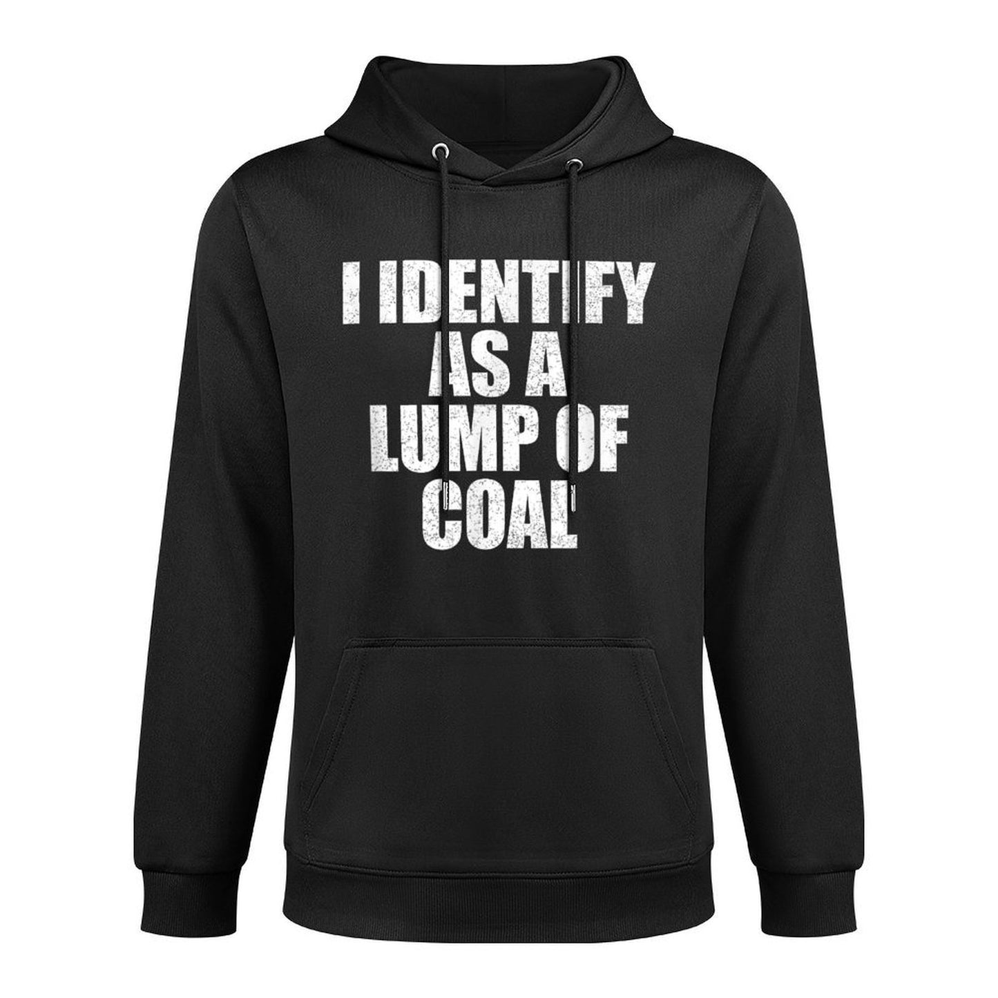 I Identify As A Lump Of Coal - Fun Simple Christmas Costume Layering Staple Hoodie