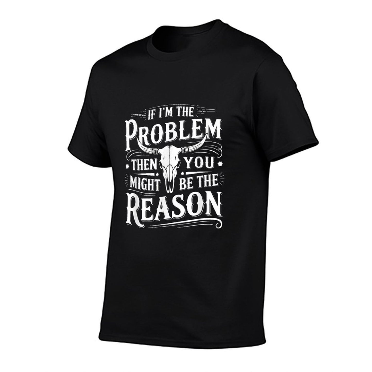 If Problem Vintage Then You Might Be Reason  Lightweight T-Shirt