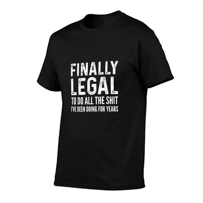 Finally Legal Funny 21st Birthday 2004 Gift For Men & Women T-Shirt