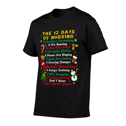 Nurse Christmas Funny 12 Day Nursing  Soft T-Shirt