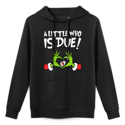 Christmas Pregnancy A Little Who Is Due Sweatshirt Easy Care Hoodie