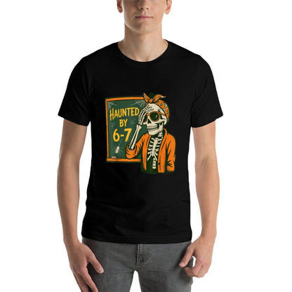 Haunted by 6-7 Teacher 67 Halloween Skeleton Six Seven  Lightweight T-Shirt
