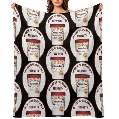 In Case Of Emergency Feed With Haagen-Dazs Throw Blanket