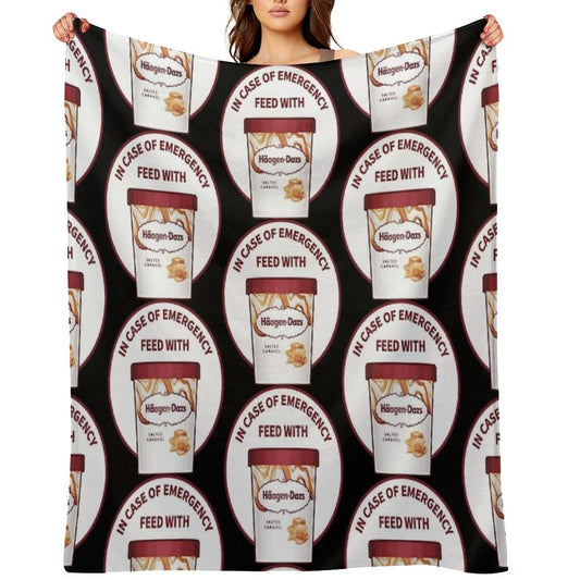 In Case Of Emergency Feed With Haagen-Dazs Throw Blanket
