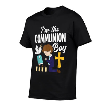 I&#39;m The Communion Boy 1st Holy Communion My First Communion T-Shirt
