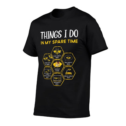 Things I Do In My Spare Time Beekeeping Bees Funny Beekeeper T-Shirt