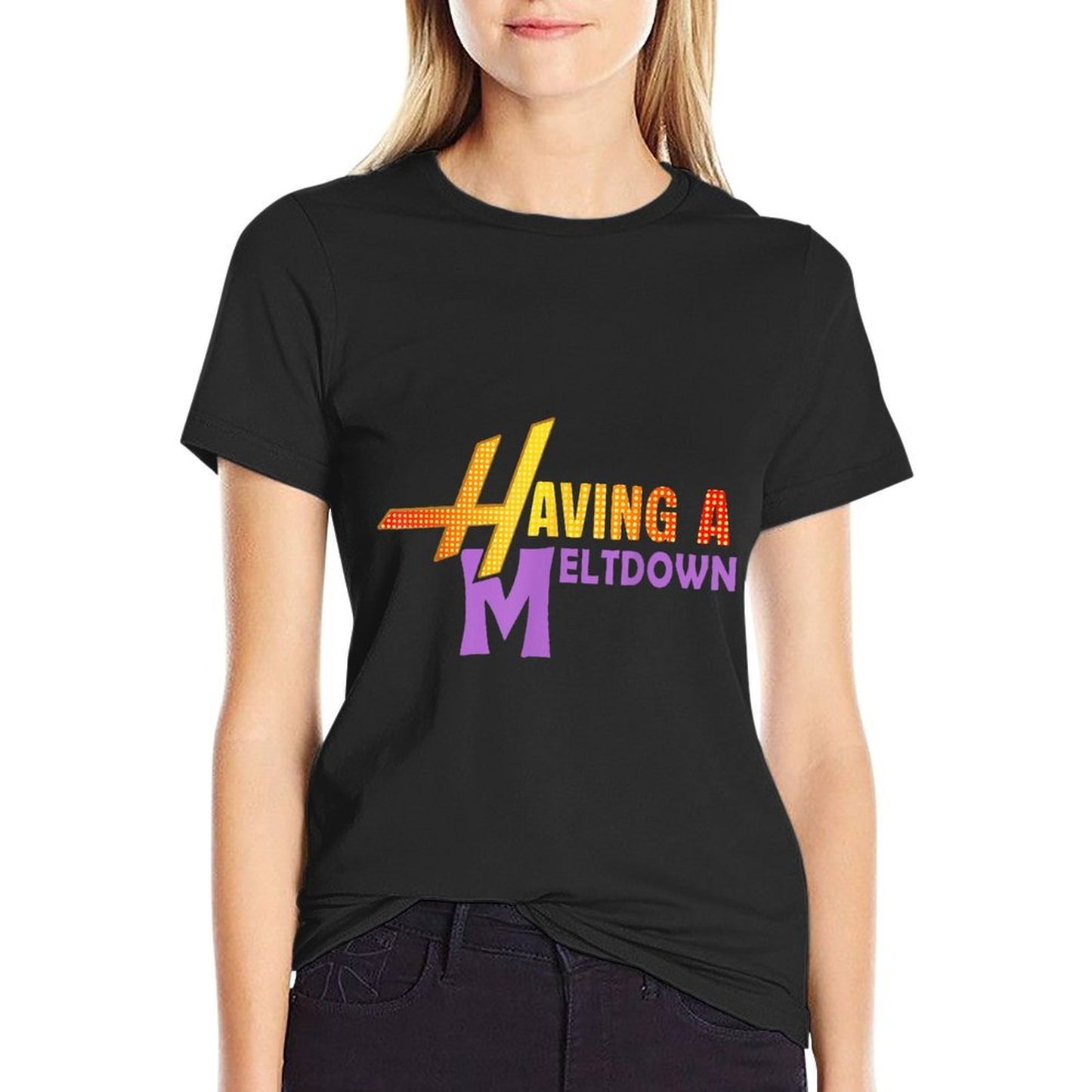 Having A Meltdown Funny Retro Having A Meltdown Quote  Cotton T-Shirt