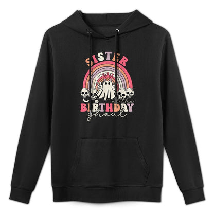 Sister Of The Birthday Ghoul Rainbow Ghost Halloween Bday Casual Wear Hoodie