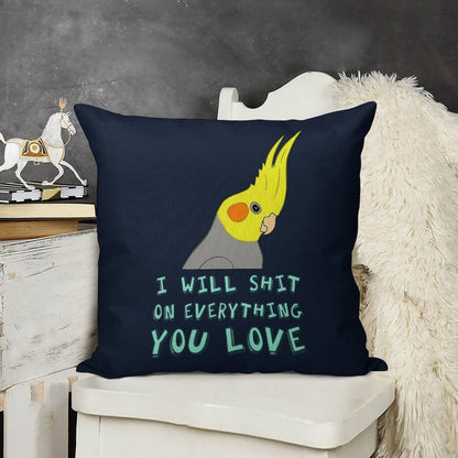 I Will Shit on Everything You Like Linen Throw Pillow Cover
