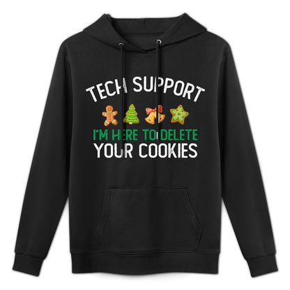 Tech Support Im Here To Delete Your Cookies Christmas Premium Machine Washable Hoodie