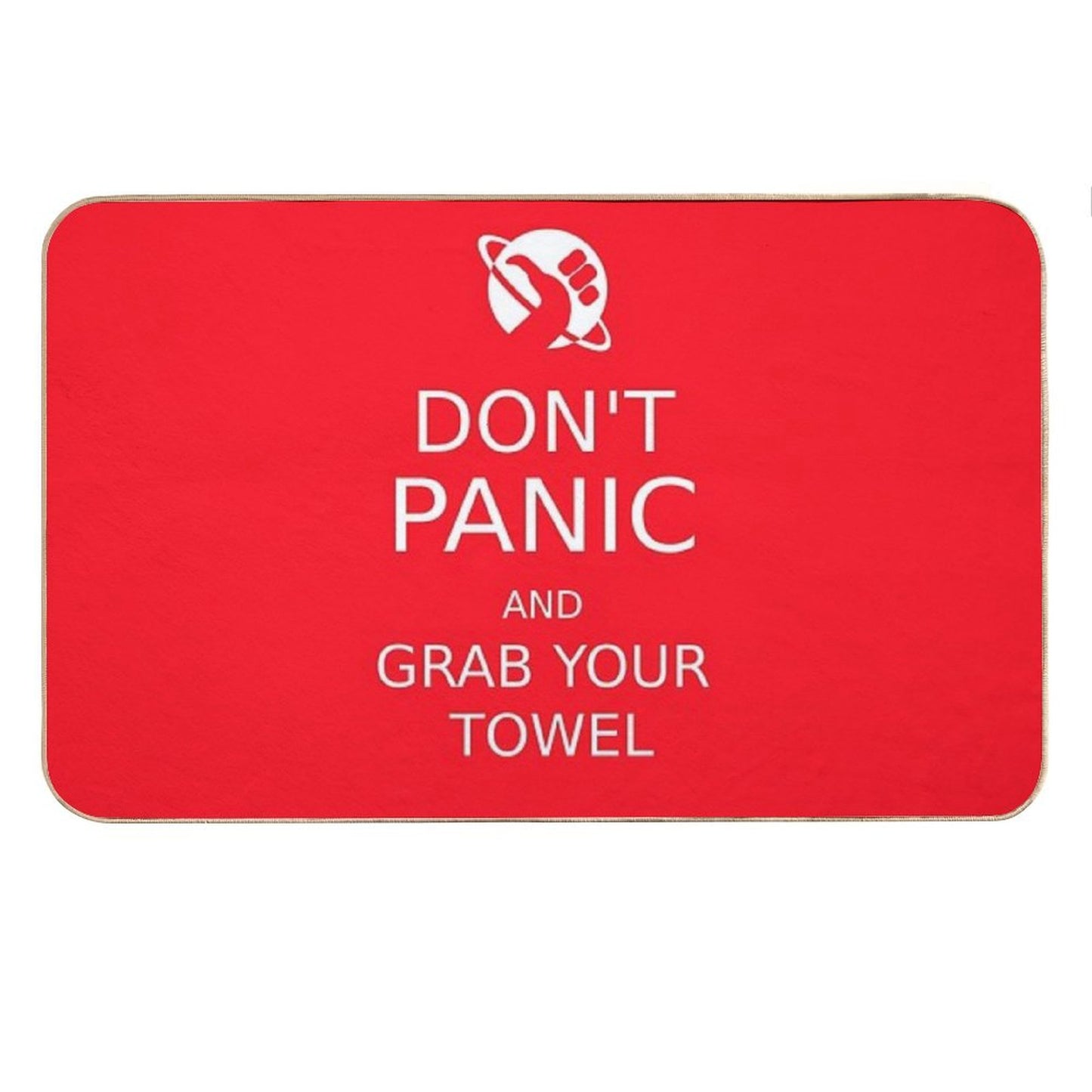 Don't Panic And Grab Your Towel Bath Mat