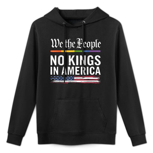 No Kings In America We The People Political Men Women Breathable Fabric Hoodie