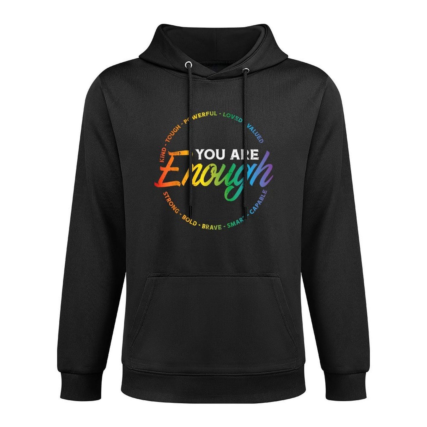 Gay You Are Enough Rainbow Pride Ally LGBTQ Men Women Cotton-Polyester Blend Hoodie