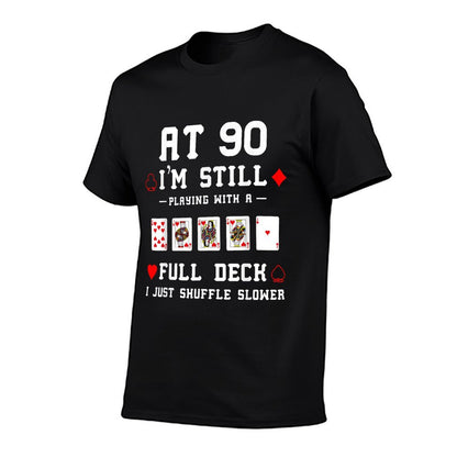 Funny 90th Birthday Gift 90 Year Old Cards T-Shirt