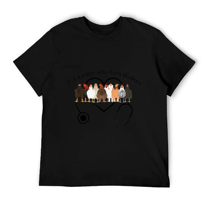 Funny Nurse Just A Nurse Who Loves Chickens T-Shirt