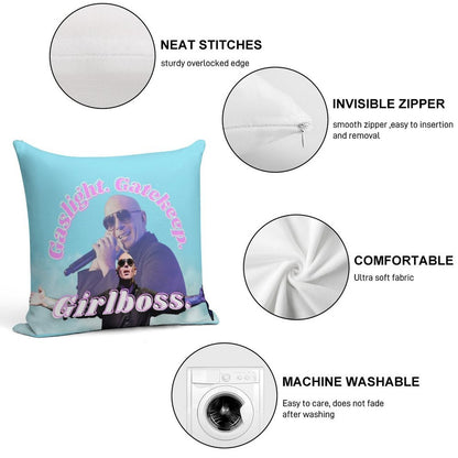 Mr Worldwide Says to Girlboss Soft Decorative Cover Throw Pillow