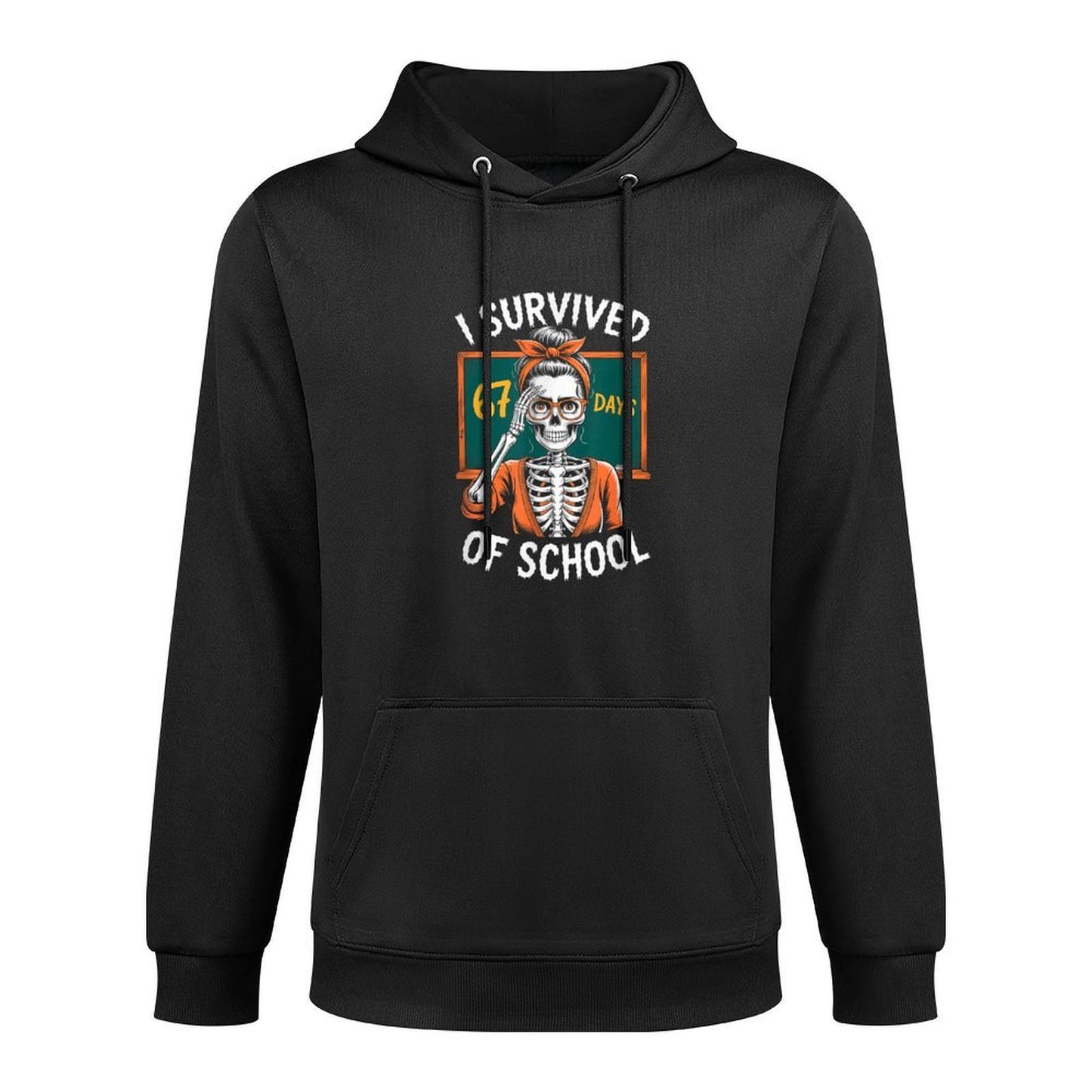 I Survived 67 Days of School 6-7 Funny Teacher 67 Skeleton Adjustable Hood Hoodie