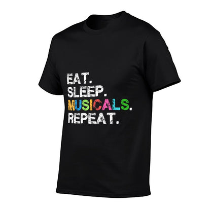 Musicals Tshirt - Funny Theatre Life Drama Theater Tee T-Shirt