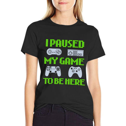 I Paused My Game To Be Here Funny Video Gamer  Rolled Sleeves T-Shirt