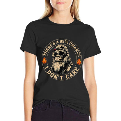 Funny Monkey Theres A 99 Chance I Dont Care (On Back)  High-quality Stitching T-Shirt