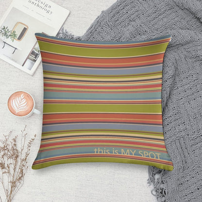 This Is My Spot Soft Warmth Comfort Throw Pillow