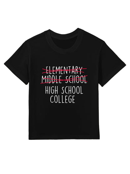 Elementary Middle School High School College - Graduation Kids T-Shirt