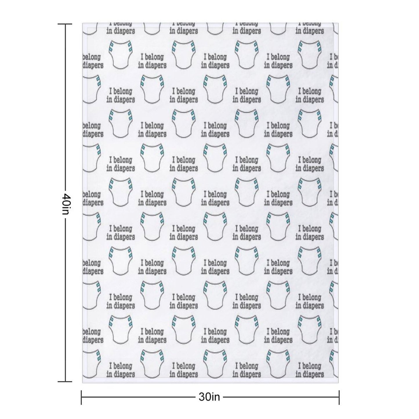 I Belong in Diapers Throw Blanket