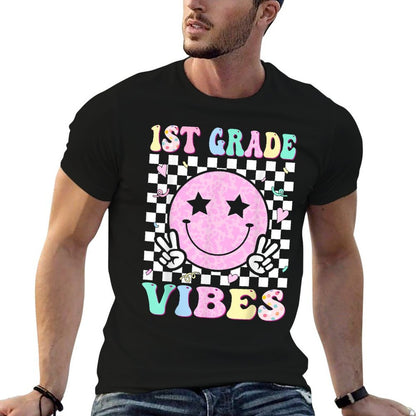 1st Grade Vibes First Day of School 1st Grade First Grade  Quick-drying T-Shirt