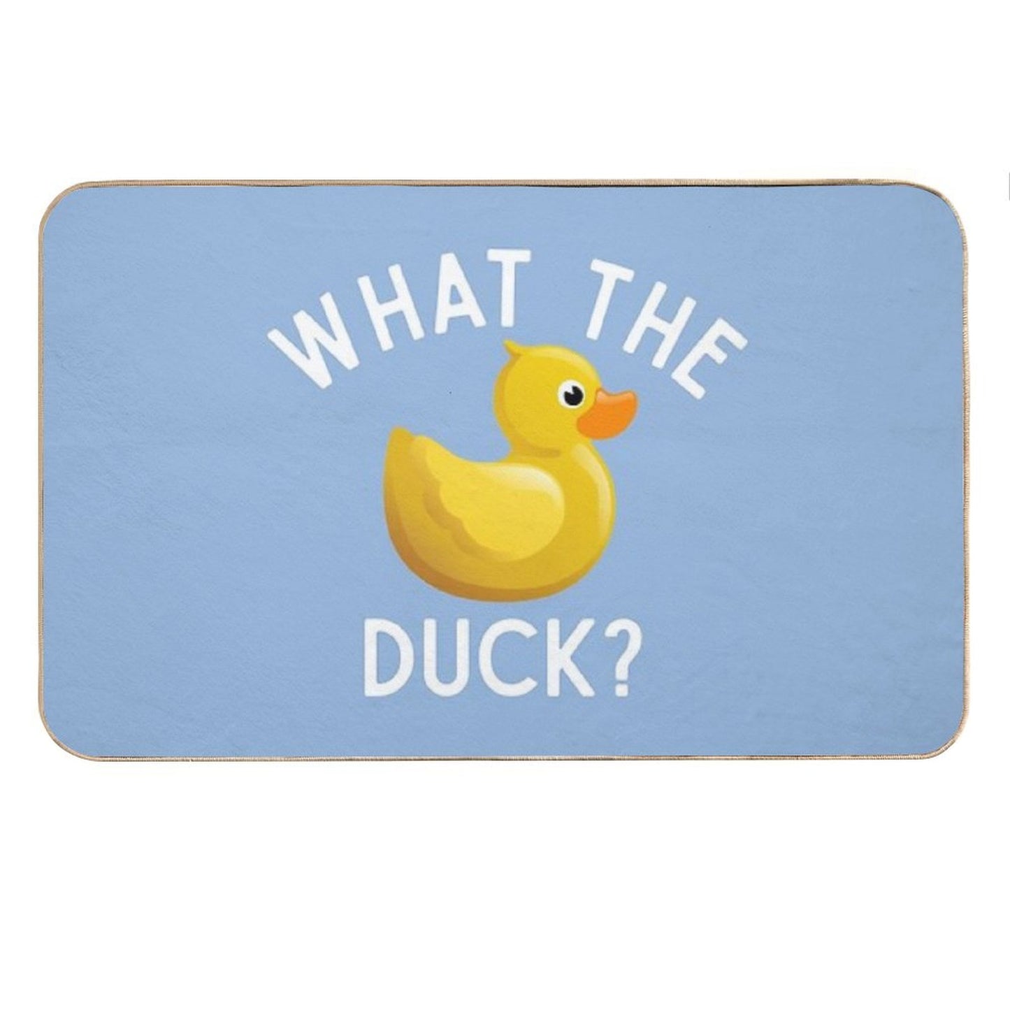 Cute Rubber Duck Funny Quote What The Duck Lover Gift Bath Mat