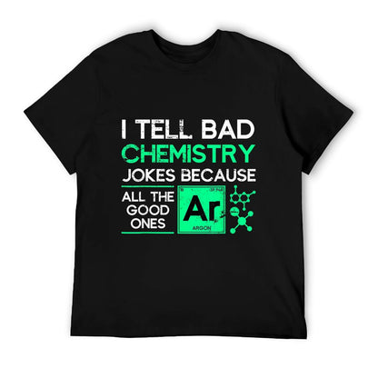 Funny Chemistry Teacher Science Gift Chemistry T-Shirt