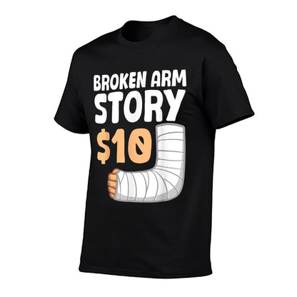 Cool Broken Arm Design For Men Women Kids Elbow Broken Arm T-Shirt