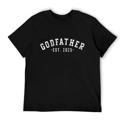 Godfather 2025 Godfather To Be Gifts Classic Bold Font T-Shirt