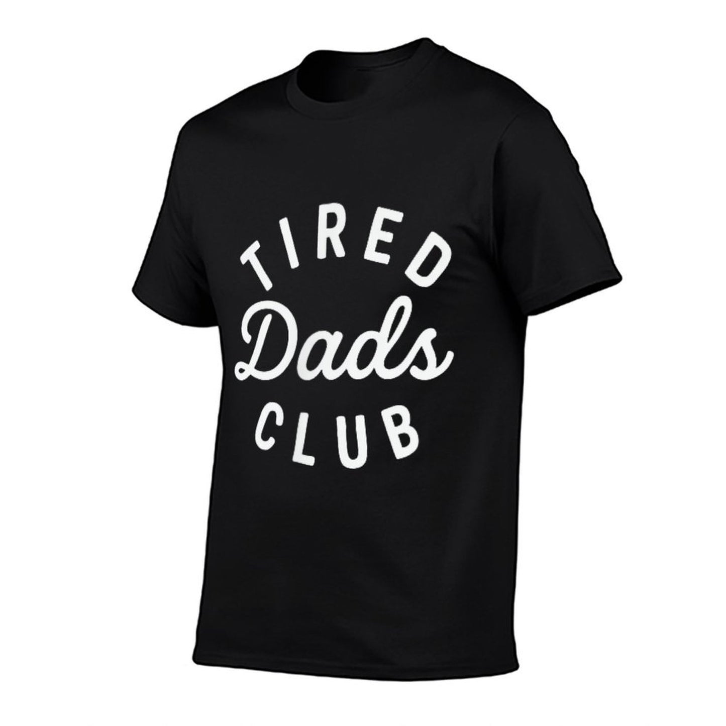 Tired Dads Club ( 2 Sided) Car Race Track On Dad Daddy Mens  Wrinkle-resistant T-Shirt