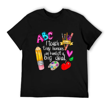 I Teach Tiny Humans Teacher Appreciation Back To School T-Shirt