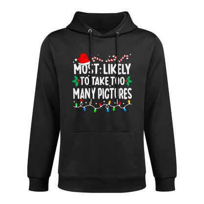 Most Likely to Take Too Many Pictures Matching Christmas Cotton-Polyester Blend Hoodie