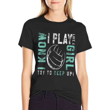 Volleyball T Forn Girls - Play Like A Girl  Vintage-inspired T-Shirt