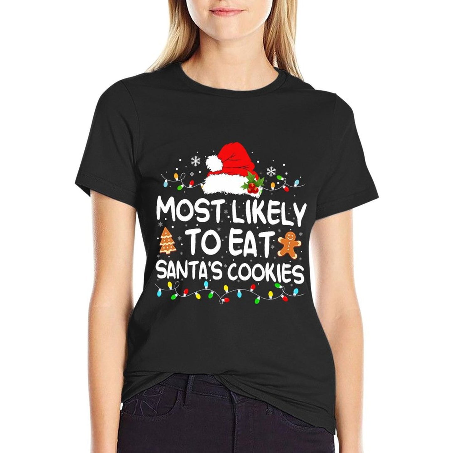 Most Likely to Eat Santas Cookies Funny Family Christmas  High-quality Stitching T-Shirt