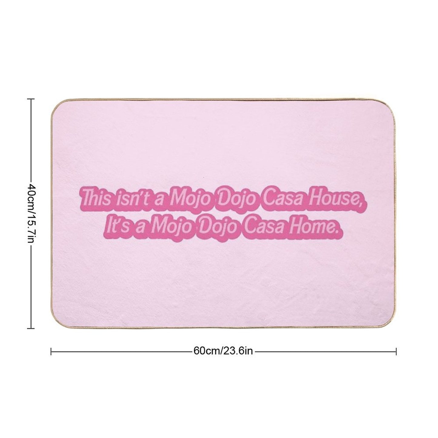Mojo Dojo Casa House Bath Mat