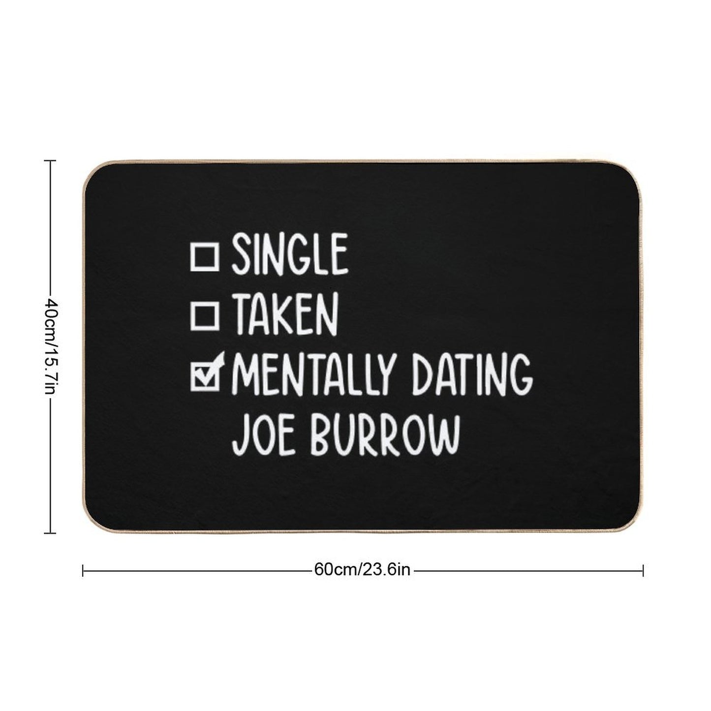 Mentally Dating Joe Burrow #2 Bath Mat