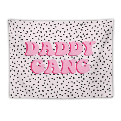 Daddy Gang Tapestry