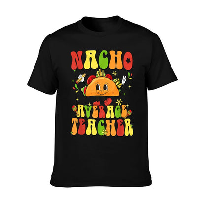 Women Retro Nacho Average Teacher Appreciation Cinco De Mayo T-Shirt