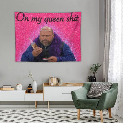 Bertram - On My Queen Shit Tapestry