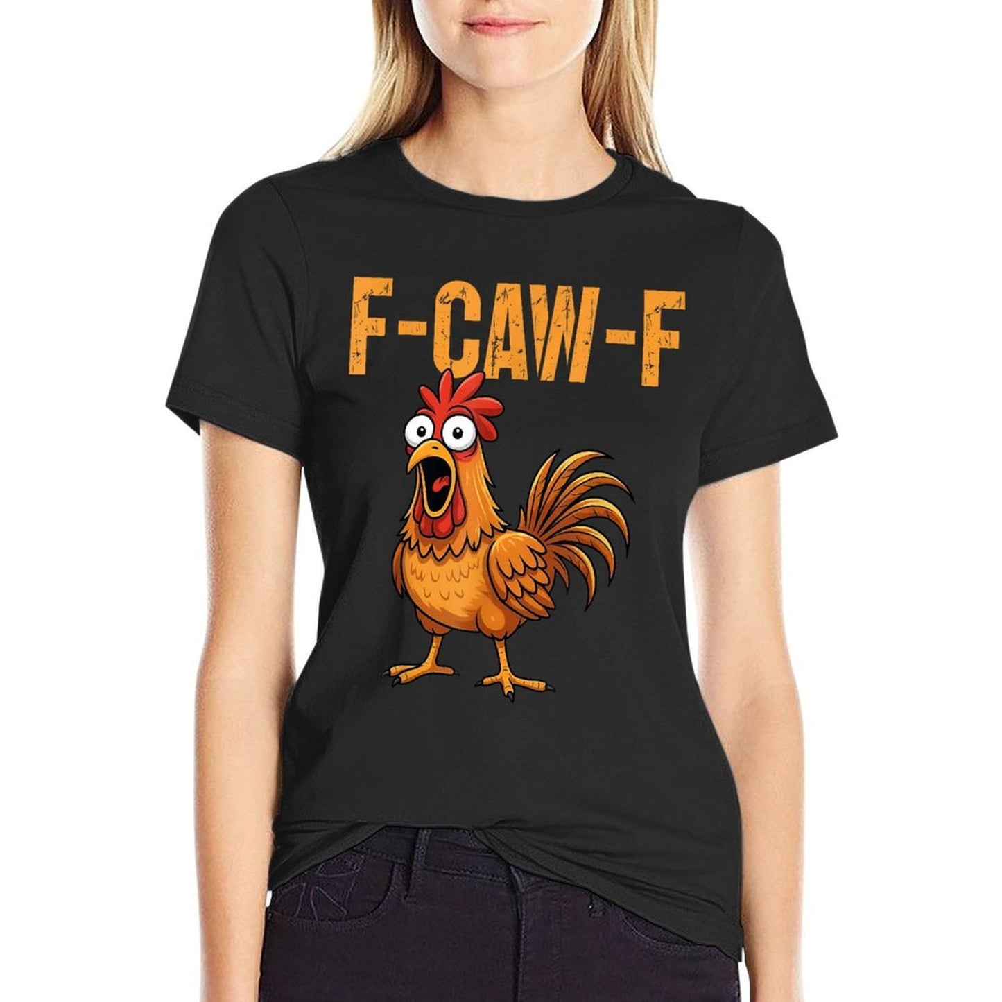 F-Caw-F Funny Chicken Humor F-Caw-F Quote Rooster Meme  Affordable Price T-Shirt