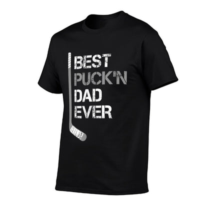 Funny Father&#39;s Day - Hockey Dad - Best Puck&#39;n Dad Ever T-Shirt