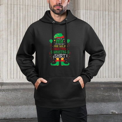 This Is My Its Too Hot For Ugly Christmas Sweaters Matching Easy Care Hoodie