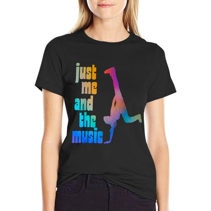 Dance Recital Gift For Boys - Just Me And The Music T-Shirt